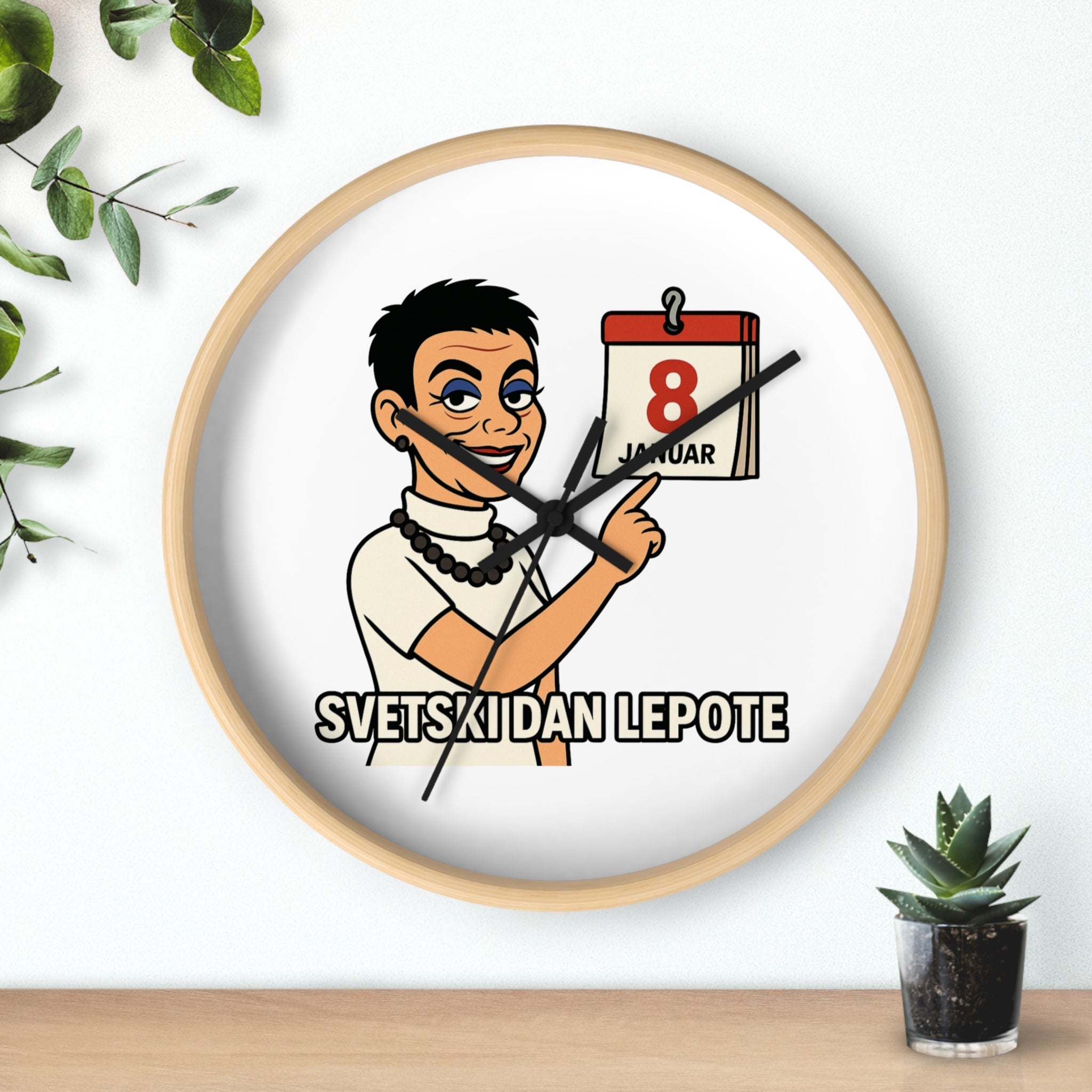 Wall Clock Dragoj Osobi Za Svaku Priliku - JA RUSKA Collection