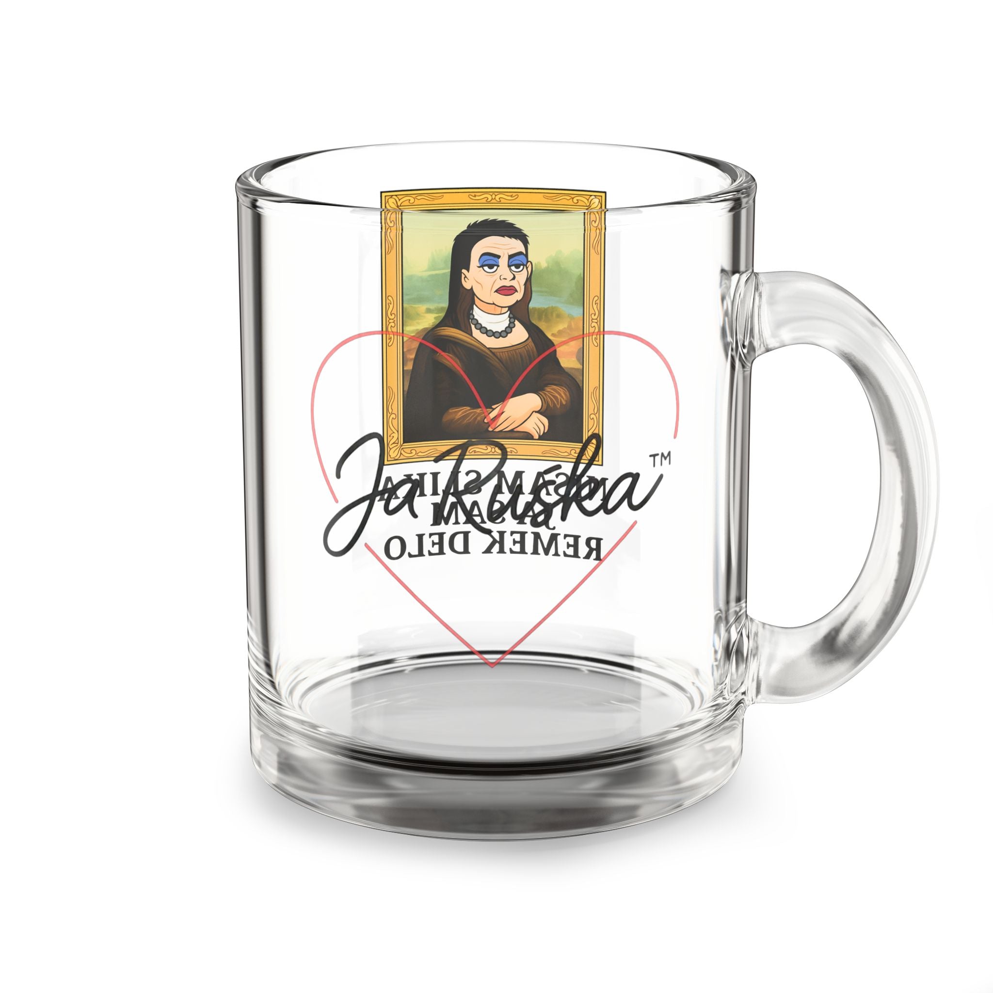 Glass Mug - JA RUSKA Collection - JA SAM REMEK DELO Motivational Message
