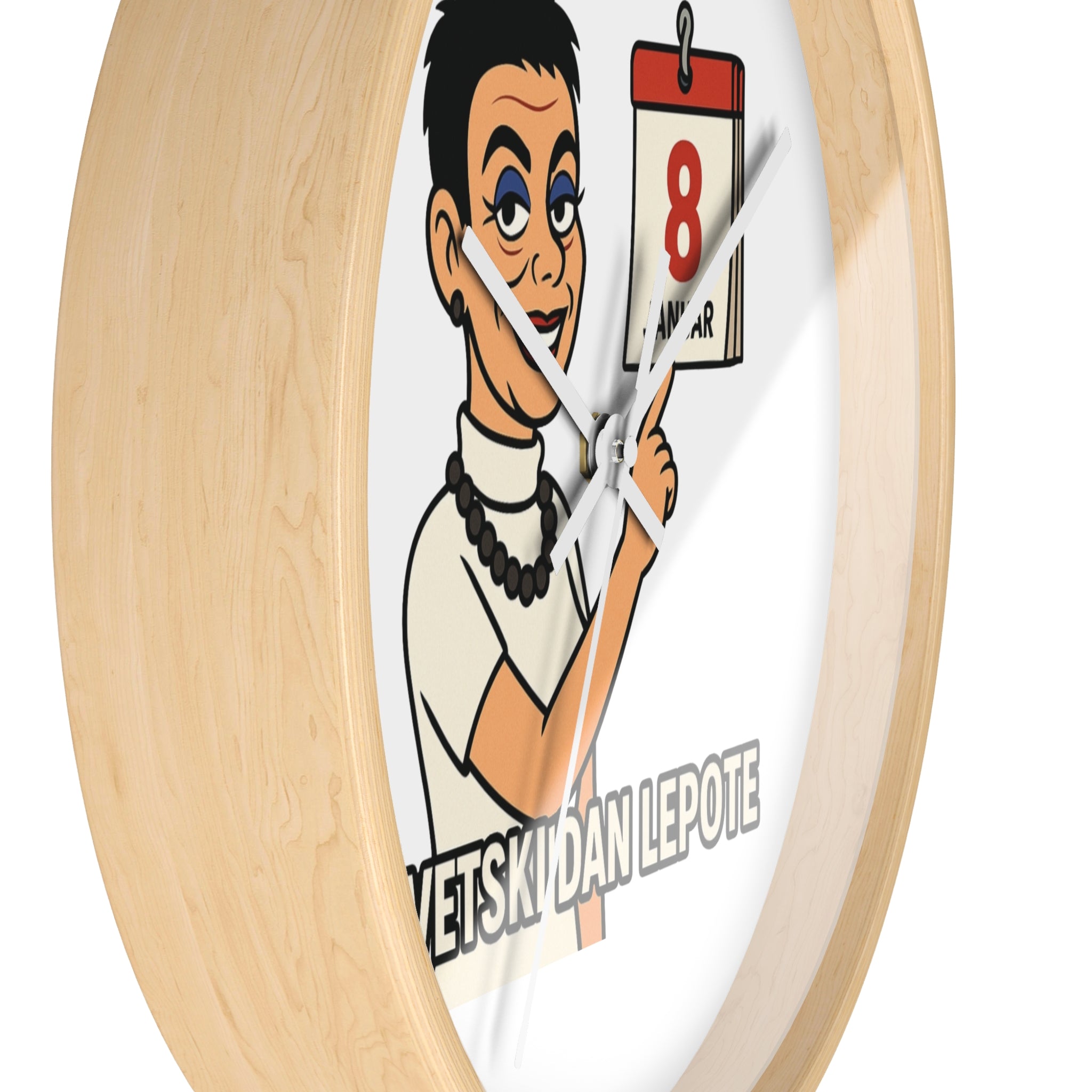 Wall Clock Dragoj Osobi Za Svaku Priliku - JA RUSKA Collection