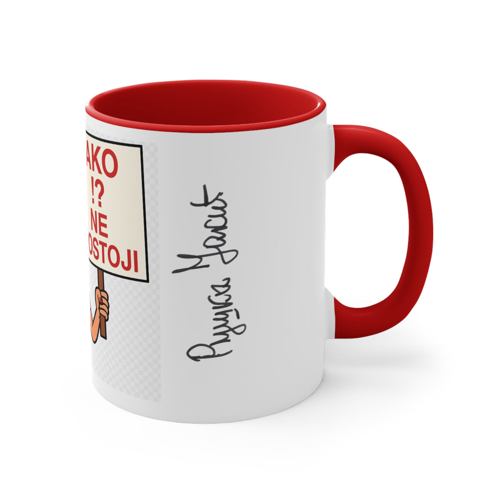 Funny Protest Accent Mugs - Hilarious Gift for Activists, Coffee Lovers, Birthday, Holiday, Unique Kitchen Decor